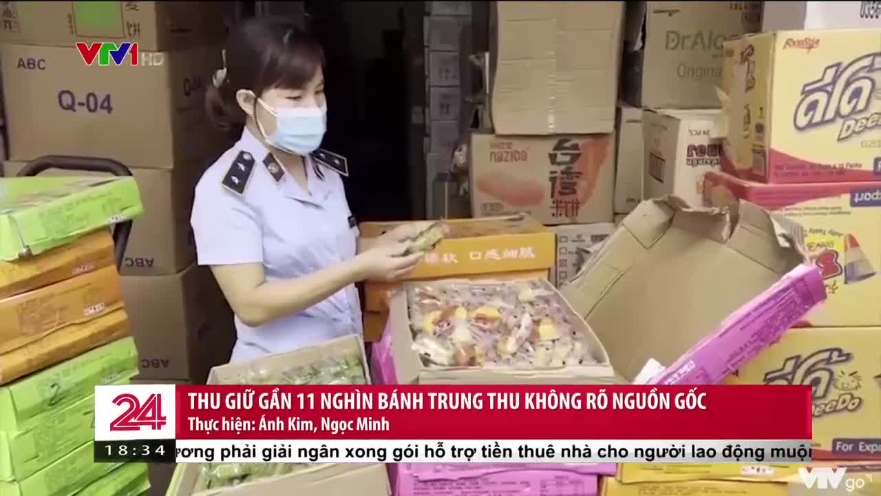 Thu Giữ Gần 11 Nghìn Bánh Trung Thu Không Rõ Nguồn Gốc Chuyển động 24h