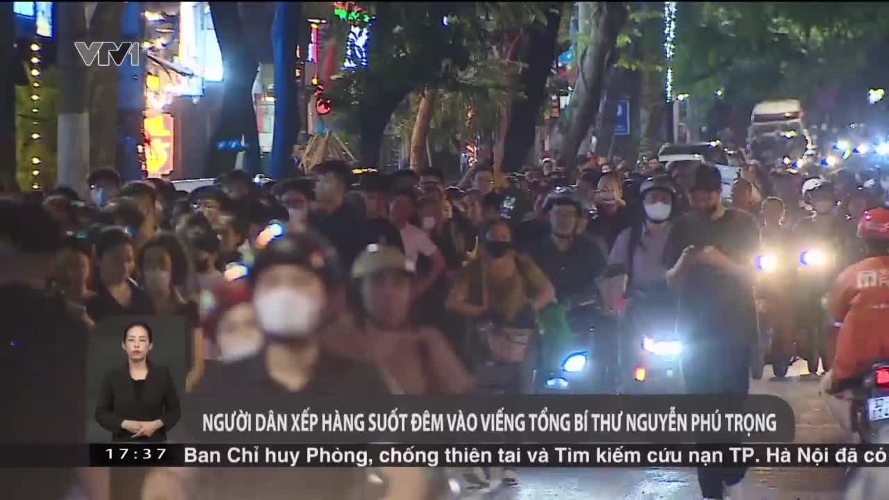 Người dân xếp hàng suốt đêm vào viếng Tổng Bí thư Nguyễn Phú Trọng | Việt Nam hôm nay