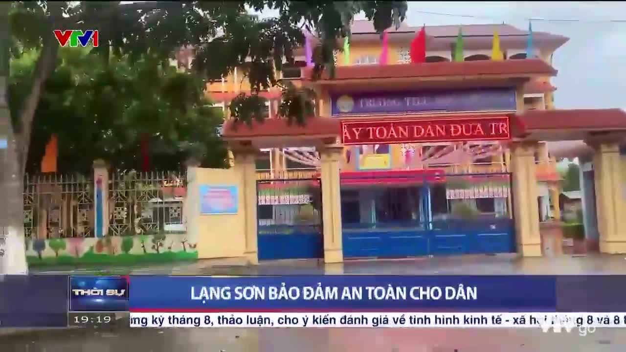 Lạng Sơn bảo đảm an toàn cho người dân | Thời sự 19h