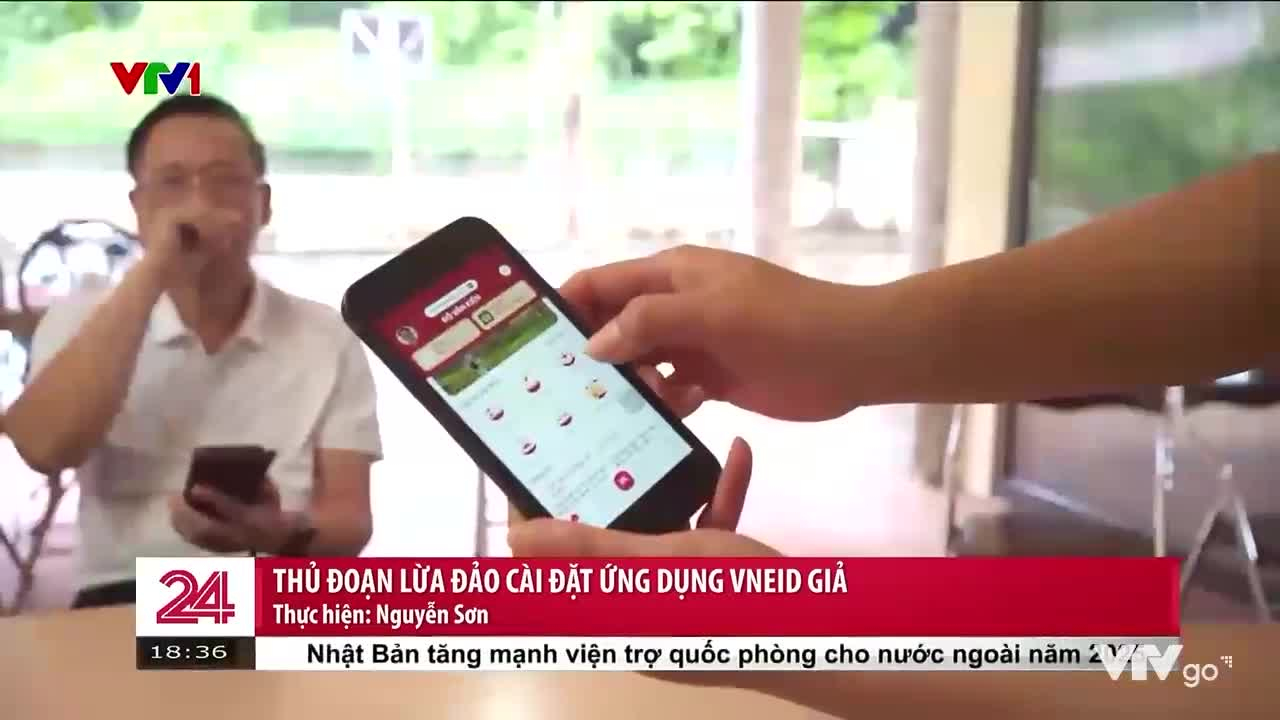 Thủ đoạn lừa đảo cài đặt ứng dụng VNeID giả | Chuyển động 24h